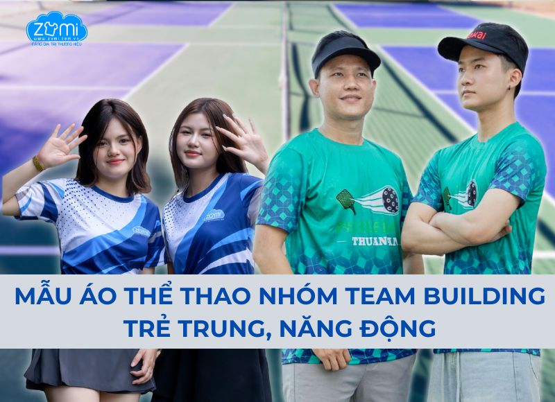 10 mẫu áo thể thao nhóm đi team building trẻ trung, năng động