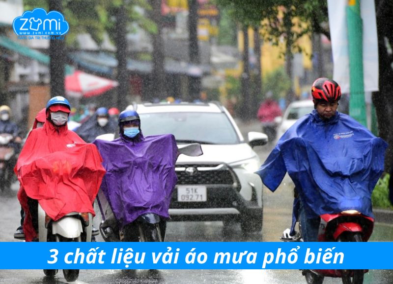 3 chất liệu vải áo mưa phổ biến hiện nay